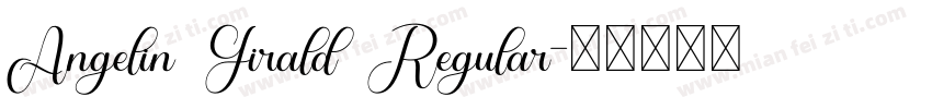 Angelin Girald Regular字体转换